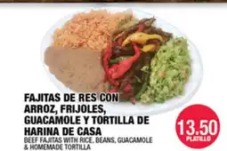 Carnicerias Jimenez BEF FAJITAS WITH RICE, BEANS, GUACAMOLE & HOMEMADE TORTILLA offer