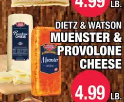 Carnicerias Jimenez DIETZ & WATSON MUENSTER & PROVOLONE CHEESE offer