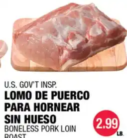 Carnicerias Jimenez U.S. GOV'T INSP. LOMO DE PUEBCO PARA HORNEAR SIN HUESO offer