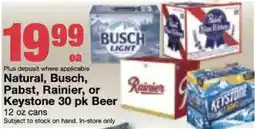 Bi-Mart Natural, Busch, Pabst, Rainier, or Keystone offer