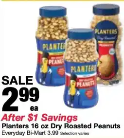 Bi-Mart Planters Dry Roasted Peanuts offer