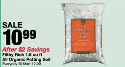 Bi-Mart Filthy rich 1.5 cu ft all organic potting soil offer