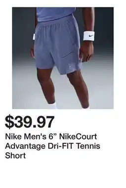 Dick's Sporting Goods Nike Men's 6 NikeCourt Advantage Dri-FIT Tennis Short offer