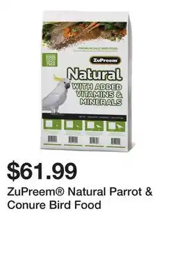 Petsmart ZuPreem Natural Parrot & Conure Bird Food offer