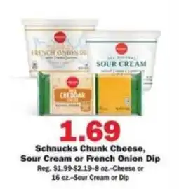 Schnucks Schnucks Chunk Cheese, Sour Cream or French Onion Dip offer
