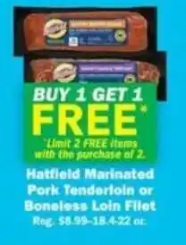 Schnucks Hatfield Marinated Pork Tenderloin or Boneless Loin Filet offer