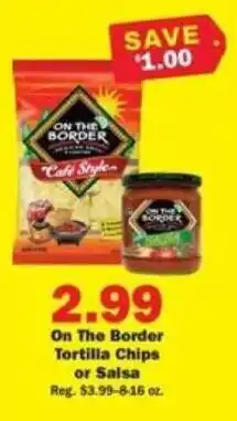 Schnucks On The Border Tortilla Chips or Salsa offer
