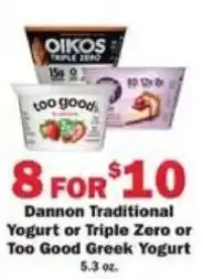 Schnucks Dannon Traditional Yogurt or Triple Zero or Too Good Greek Yogurt offer