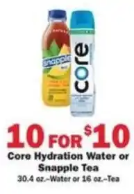 Schnucks Core Hydration Water or Snapple Tea offer