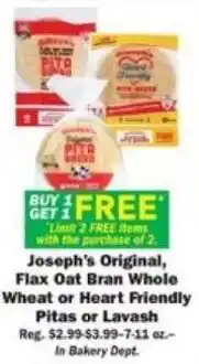 Schnucks Joseph's Original, Flax Oat Bran Whole Wheat or Heart Friendly Pitas or Lavash offer