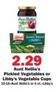 Schnucks Aunt Nellie's Pickled Vegetables or Libby's Vegetable Cups offer