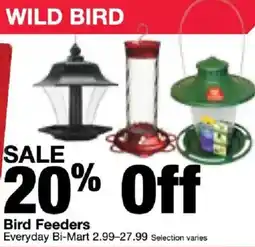 Bi-Mart Bird Feeders offer