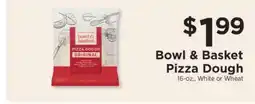 ShopRite Bowl & Basket Pizza Dough offer