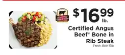 ShopRite Certified Angus Beef Bone in Rib Steak offer