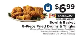 ShopRite Bowl & Basket 8-Piece Fried Drums & Thighs offer