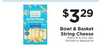 Bowl & Basket String Cheese