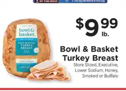 ShopRite Bowl & Basket Turkey Breast offer