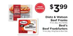 ShopRite Dietz & Watson Beef Franks / Best’s Beef Frankfurters offer