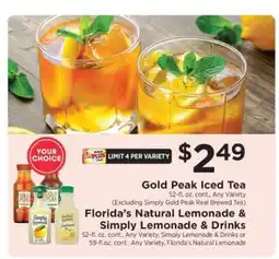 ShopRite Gold Peak Iced Tea & Florida's Natural Lemonade & Simply Lemonade & Drinks offer