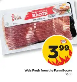 Weis Markets Weis Fresh from the Farm Bacon offer