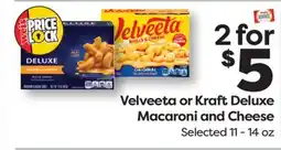 Weis Markets Velveeta or Kraft Deluxe Macaroni and Cheese offer