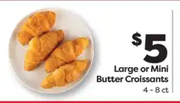 Weis Markets Large or Mini Butter Croissants offer