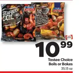 Weis Markets Tastee Choice Boils or Bakes offer