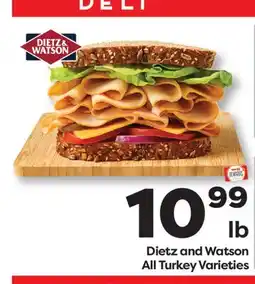 Weis Markets Dietz and Watson All Turkey Varieties offer