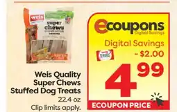 Weis Markets Weis Quality Super Chews Stuffed Dog Treats offer