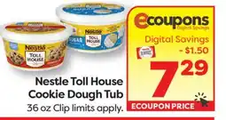 Weis Markets Nestle Toll House Cookie Dough Tub offer