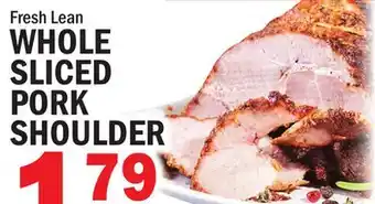 C Town WHOLE SLICED PORK SHOULDER offer