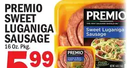 C Town PREMIO SWEET LUGANIGA SAUSAGE offer