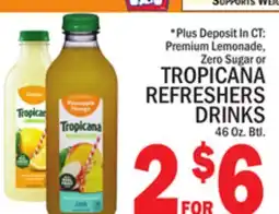 C Town TROPICANA REFRESHERS DRINKS offer