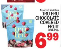 C Town TRU FRU CHOCOLATE COVERED FRUIT offer