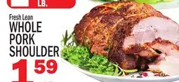 C Town WHOLE PORK SHOULDER offer