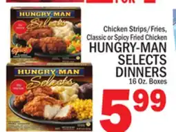 C Town HUNGRY-MAN SELECTS DINNERS offer