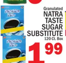 C Town NATRA TASTE SUGAR SUBSTITUTE offer