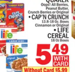 C Town QUAKER CAP'N CRUNCH 13.8-18 Oz. Boxes offer