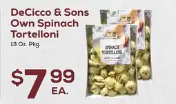 DeCicco & Sons DeCicco & Sons Own Spinach Tortelloni offer