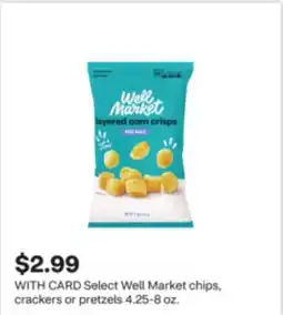 CVS Select Well Market chips, crackers or pretzels offer
