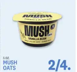 Kings Food Markets MUSH OATS offer