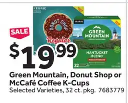 Stop&Shop Green Mountain, Donut Shop or McCafé Coffee K-Cups offer