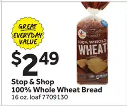 Stop&Shop Stop & Shop 100% Whole Wheat Bread offer