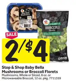 Stop&Shop Stop & Shop Baby Bella Mushrooms or Broccoli Florets offer