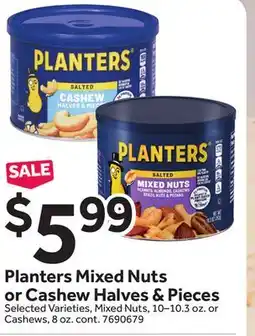 Stop&Shop Planters Mixed Nuts or Cashew Halves & Pieces offer