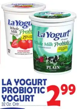 Bravo Supermarkets LA YOGURT PROBIOTIC YOGURT offer