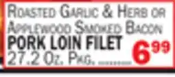 Bravo Supermarkets PORK LOIN FILET offer