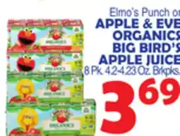 Bravo Supermarkets APPLE & EVE ORGANICS BIG BIRD'S APPLE JUICE offer