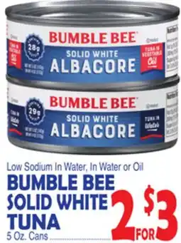 Bravo Supermarkets BUMBLE BEE SOLID WHITE TUNA offer