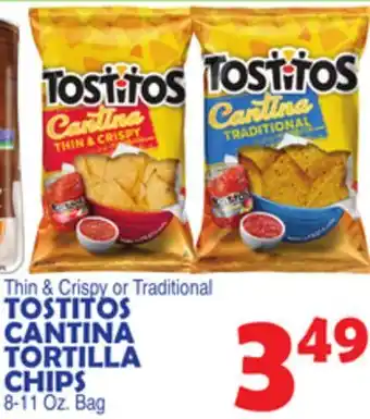 Bravo Supermarkets TOSTITOS CANTINA TORTILLA CHIPS offer